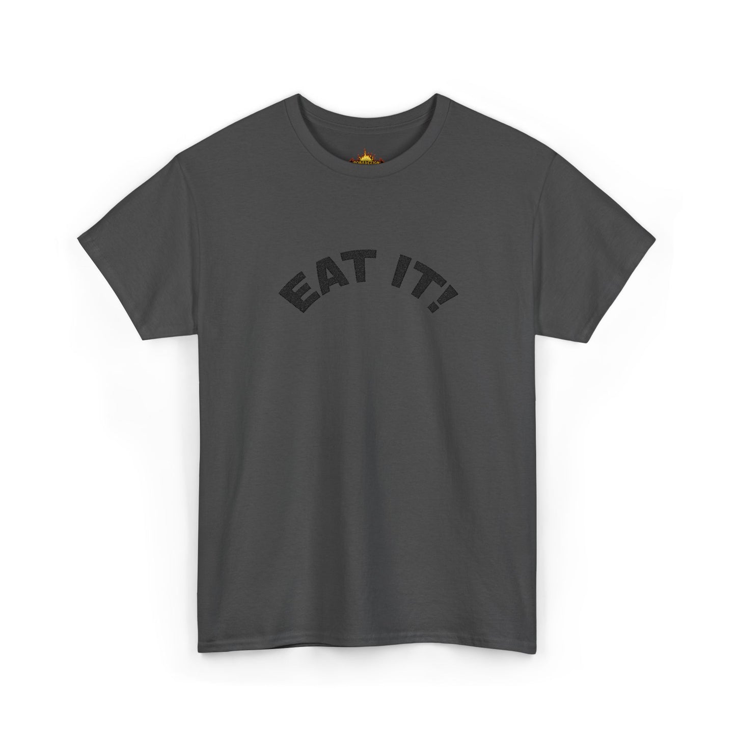 Funny Eat It Unisex Heavy Cotton Tee