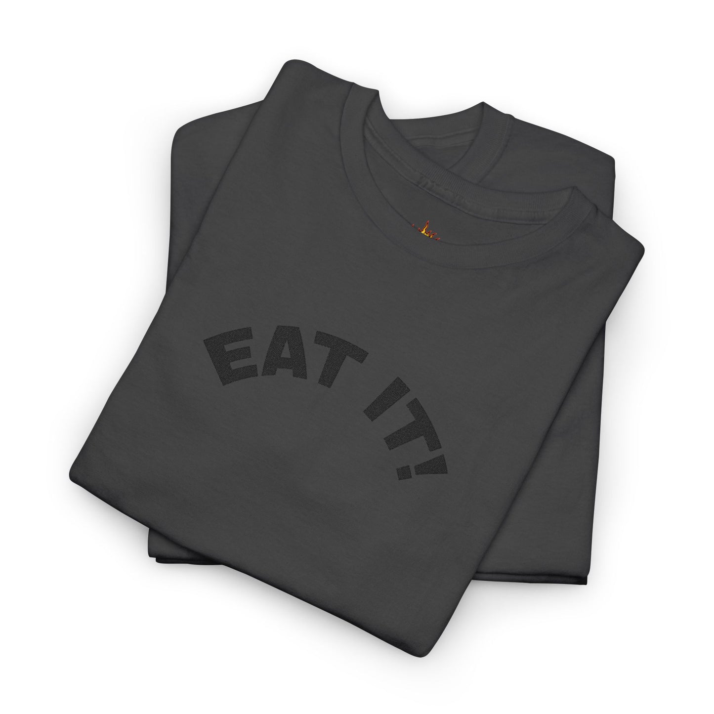 Funny Eat It Unisex Heavy Cotton Tee