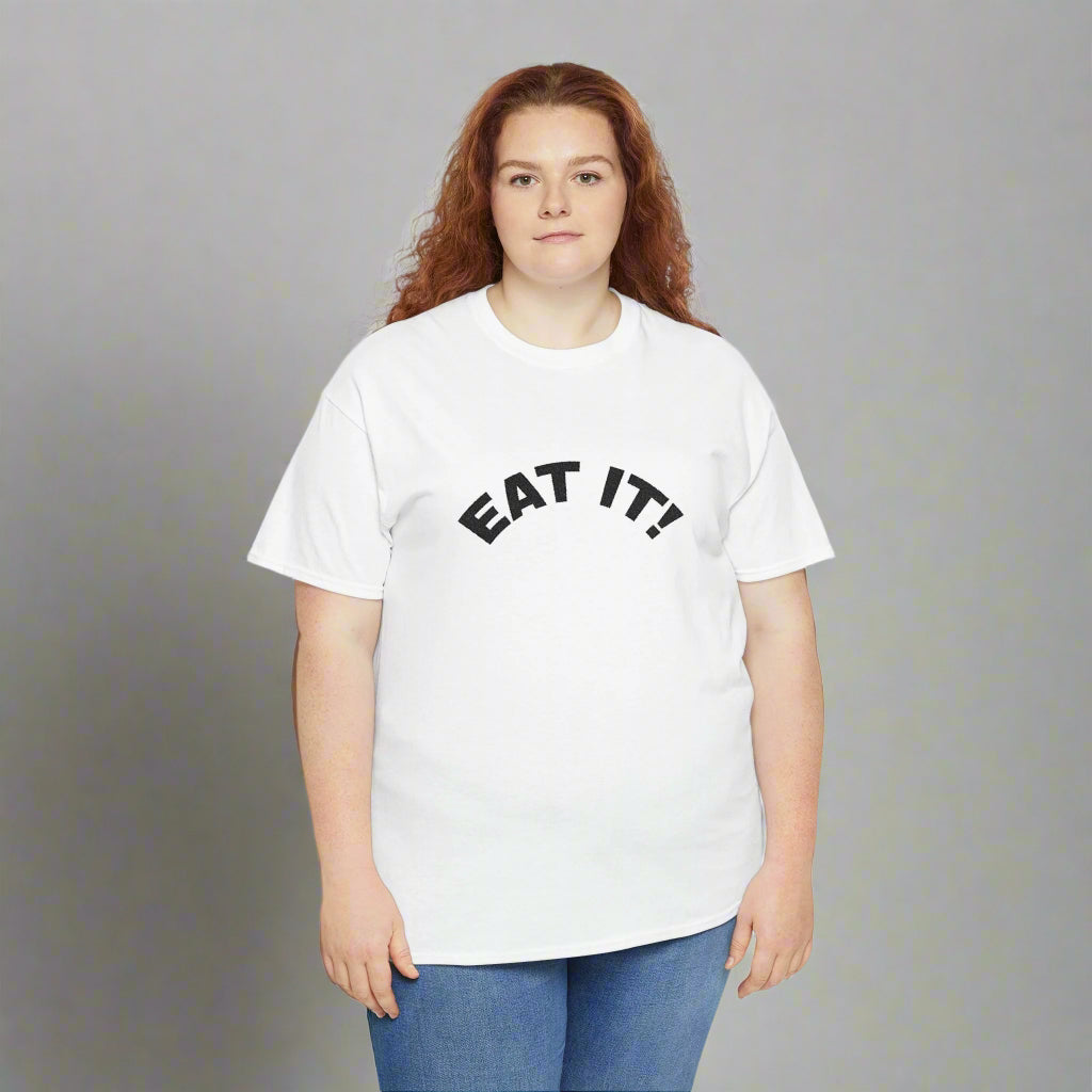 Funny Eat It Unisex Heavy Cotton Tee