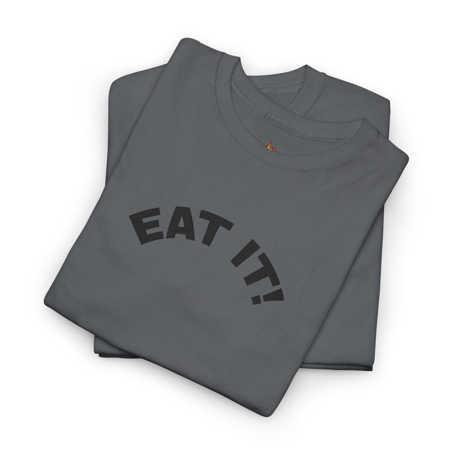 Funny Eat It Unisex Heavy Cotton Tee