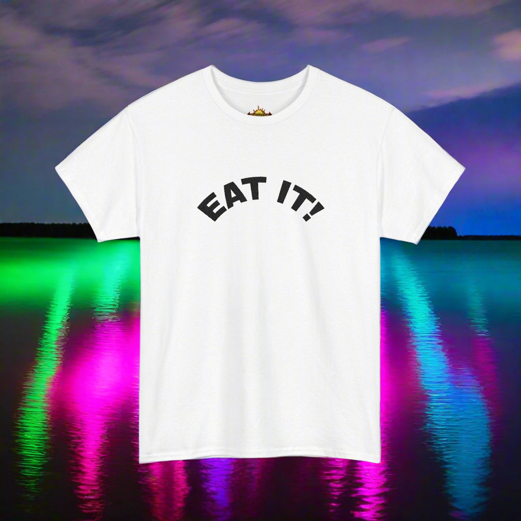Funny Eat It Unisex Heavy Cotton Tee
